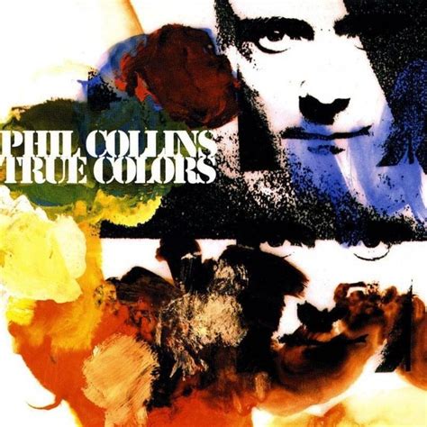 true colors lyrics phil collins|Phil Collins – True Colors Lyrics .